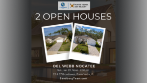 Two Open Houses in Del Webb Nocatee